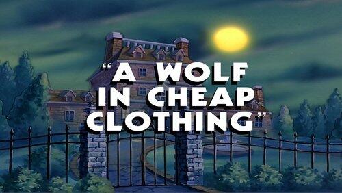 A Wolf in Cheap Clothing A Wolf in Cheap Clothing