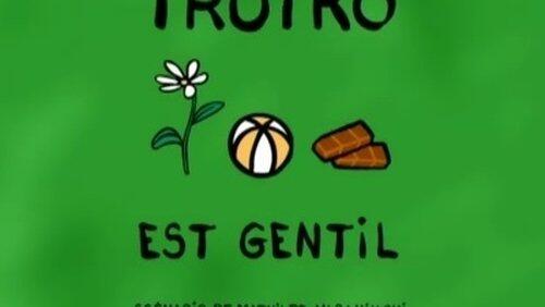 Trotro est gentil Trotro est gentil