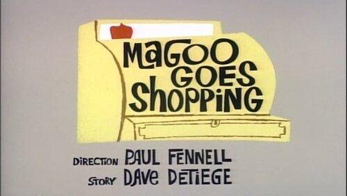 Magoo Goes Shopping Magoo Goes Shopping