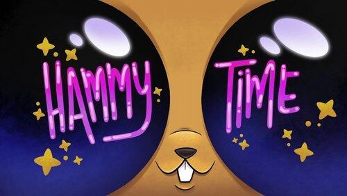 Hammy Time Hammy Time