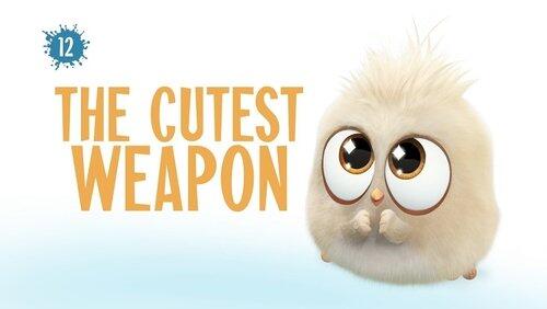 The Cutest Weapon The Cutest Weapon
