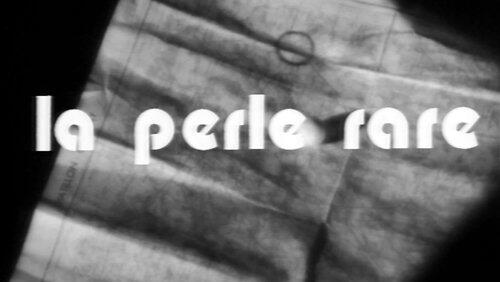 La Perle rare La Perle rare