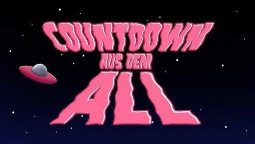 Countdown aus dem All Countdown aus dem All