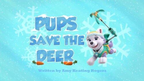 Pups Save the Deer Pups Save the Deer