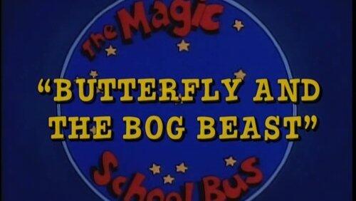 Butterfly and the Bog Beast Butterfly and the Bog Beast