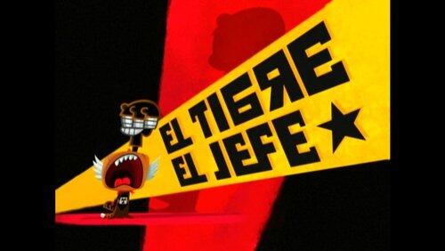 El Tigre, El Jefe El Tigre, El Jefe