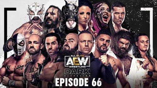 AEW Dark: Elevation 66 AEW Dark: Elevation 66