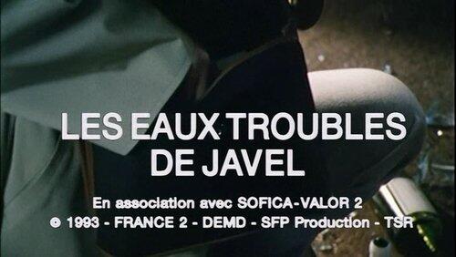 Les eaux troubles de Javel Les eaux troubles de Javel