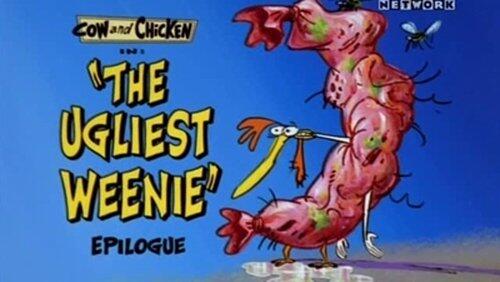 The Ugliest Weenie The Ugliest Weenie
