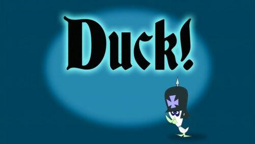 Duck! Duck!