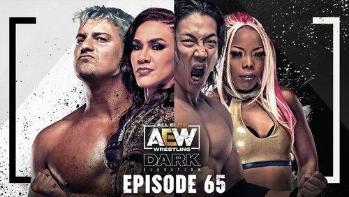 AEW Dark: Elevation 65 AEW Dark: Elevation 65