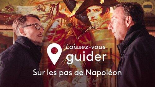 Sur les pas de Napoléon Sur les pas de Napoléon