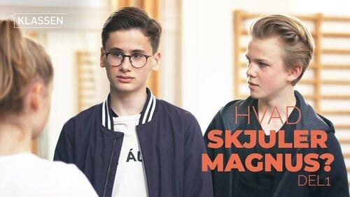 Hvad skjuler Magnus? del 1 Hvad skjuler Magnus? del 1