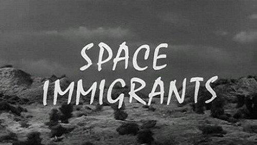 Space Immigrants Space Immigrants