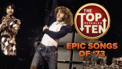 Epic Songs of '73 Epic Songs of '73