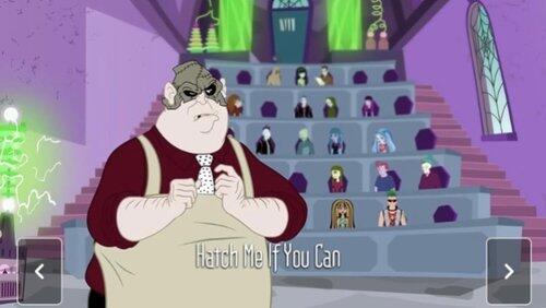 Hatch Me If You Can Hatch Me If You Can