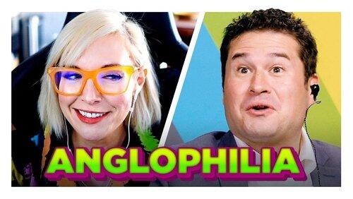 Anglophilia Anglophilia
