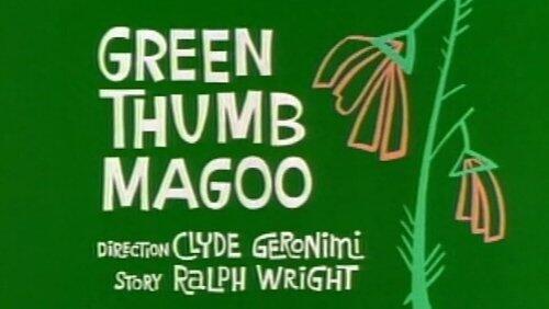 Green Thumb Magoo Green Thumb Magoo