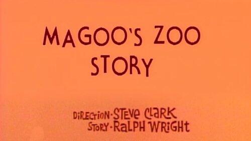 Magoo's Zoo Story Magoo's Zoo Story