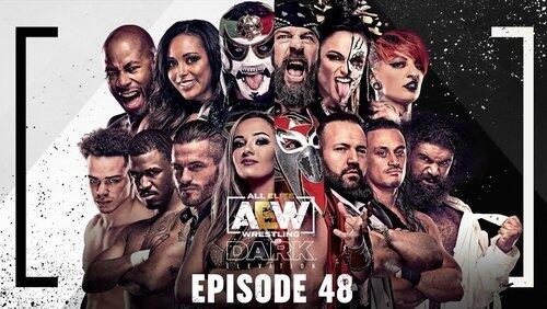 AEW Dark: Elevation 48 AEW Dark: Elevation 48