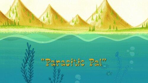 Parasitic Pal Parasitic Pal
