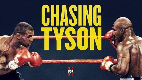 Chasing Tyson Chasing Tyson