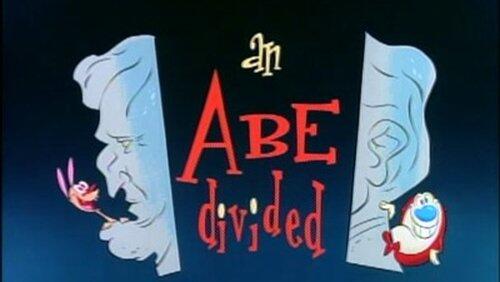 An Abe Divided An Abe Divided