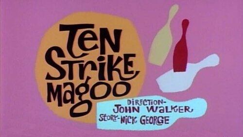 Ten Strike Magoo Ten Strike Magoo
