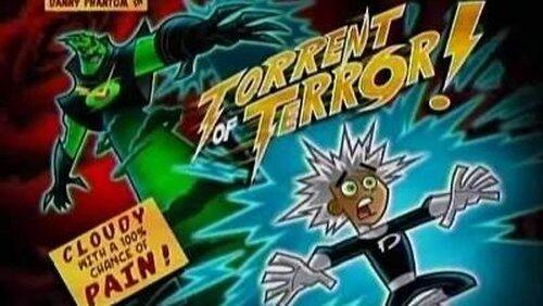 Torrent of Terror! Torrent of Terror!
