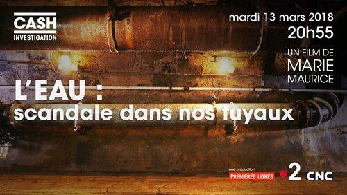 L'eau : scandale dans nos tuyaux L'eau : scandale dans nos tuyaux