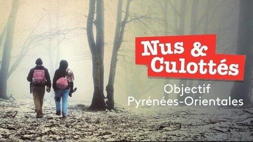 Confinus & Culottés : Objectif Pyrénées Orientales Confinus & Culottés : Objectif Pyrénées Orientales