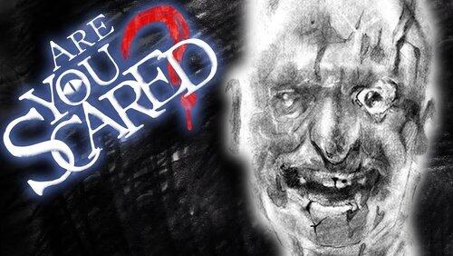 Are You Scared of the Face in Your Window? Are You Scared of the Face in Your Window?