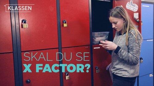 Should you see X Factor? Should you see X Factor?