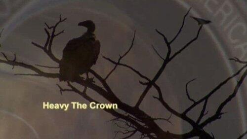 Heavy is the Crown Heavy is the Crown