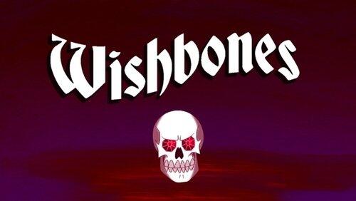 Wishbones Wishbones