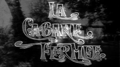 La Cabane fermée La Cabane fermée
