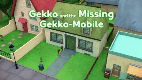 Gekko and the Missing Gekko-Mobile Gekko and the Missing Gekko-Mobile