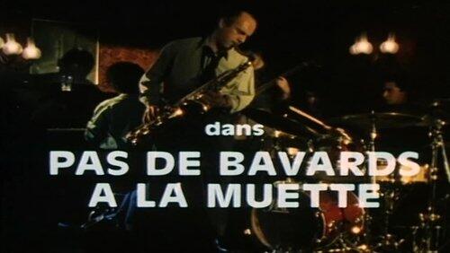Pas de bavards à la Muette Pas de bavards à la Muette