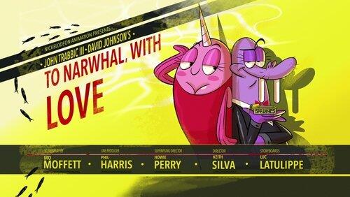 To Narwhal, With Love To Narwhal, With Love
