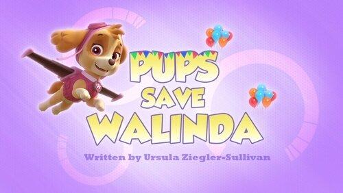 Pups Save Walinda Pups Save Walinda