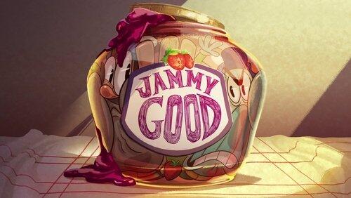 Jammy Good! Jammy Good!