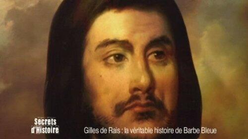 Gilles de Rais : La véritable histoire de Barbe Bleue Gilles de Rais : La véritable histoire de Barbe Bleue