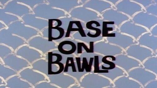 Base on Bawls Base on Bawls