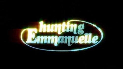 Hunting Emmanuelle Hunting Emmanuelle