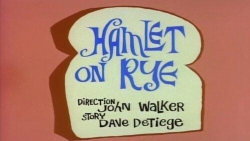 Hamlet on Rye Hamlet on Rye