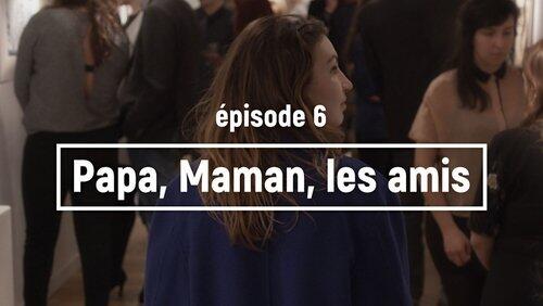 Papa, Maman, les amis Papa, Maman, les amis