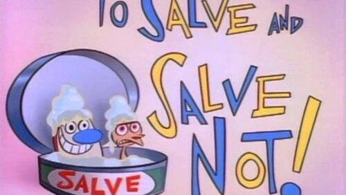 To Salve and Salve Not! To Salve and Salve Not!