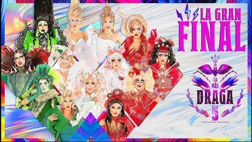 Gran Final La Más Draga 5 Live Gran Final La Más Draga 5 Live
