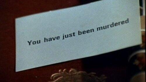 You Have Just Been Murdered You Have Just Been Murdered