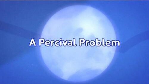 A Percival Problem A Percival Problem